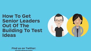 Strategyzer Webinar How To Get Senior Leaders Out Of The Building To Test Ideas [upl. by Desdee56]