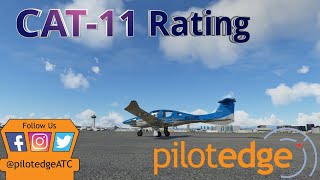 PilotEdge CAT11 Rating Class B Arrival amp Departure  Communication amp Airspace Training [upl. by Eimorej666]