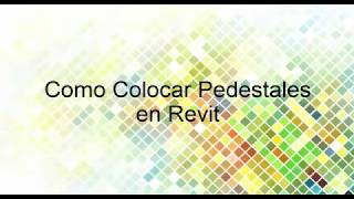 Como Colocar Los Pedestales en Revit [upl. by Eitsirhc]