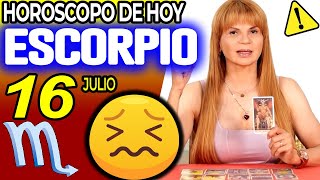 JUSTICIA MAXIMA❗️🚷CAOS A QUIEN TE DAÑÓ❌ Escorpio ♏ MONHI VIDENTE 🔮 Horoscopo De Hoy 16 De Julio 2024 [upl. by Aicilav]