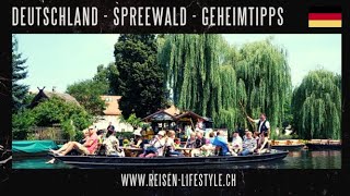 Deutschland  Brandenburg  Spreewald  Geheimtipps  reisenlifestylech [upl. by Elyrrad]