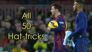 Lionel Messi ● All 50 Hattricks ● With Commentaries [upl. by Had]