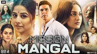 Mission Mangal Full Movie  Akshay Kumar  Vidya Balan  Sonakshi Sinha  Taapsee P  Review amp Facts [upl. by Chandless]