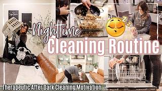 2024 NIGHT TIME CLEANING MOTIVATION  THERAPEUTIC AFTER DARK CLEANING ROUTINE [upl. by Ricketts]