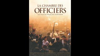 Mon avis sur LA CHAMBRE DES OFFICIERS 2001 F DUPEYRON [upl. by Halley908]