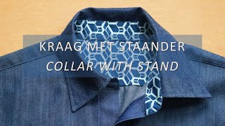 Een kraag met staander of overhemdkraag naaien  Sewing a collar with stand or shirt collar [upl. by Matelda]