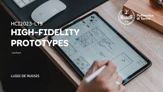 HCI2023L19 Highfidelity Prototypes [upl. by Ayetal]