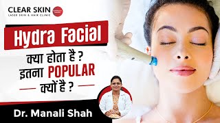 Hydra facial क्या होता है  Hydra Facial Treatment Procedure amp Why it is popular Clear Skin Pune [upl. by Aivil]