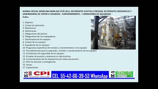 P1 NOM020 RECIPIENTES SUJETOS A PRESIÓN RECIPIENTES CGENERADORES DE VAPOR CALDERASFUNCIONAMIENTO [upl. by Avilys50]