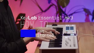 KeyLab Essential mk3  How To Get Started [upl. by Eiral748]