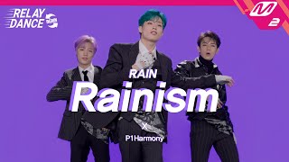 릴레이댄스 어게인 P1Harmony피원하모니  Rainism Original song by Rain 4K [upl. by Essilem]