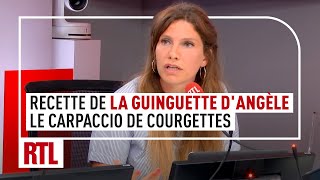 La recette de la guinguette dAngèle  le carpaccio de courgettes [upl. by Sherourd]