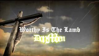 Worthy Is The LambDon Moen [upl. by Faulkner373]