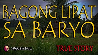 ANG BAGONG LIPAT NA MAY LAWIT  KWENTONG ASWANG  TRUE STORY [upl. by Thebault]