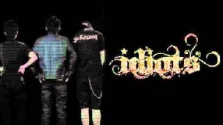 Idiots  ခ်န္ခဲ့ [upl. by Adonis]