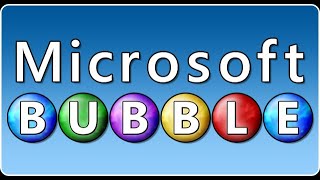 Microsoft Bubble part 1 [upl. by Dinnage]