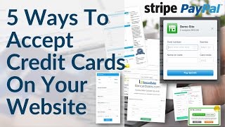 Accept Credit Card Payments On Your Website  5 Ways Including Paypal Stripe amp Merchant Account [upl. by Llirret88]