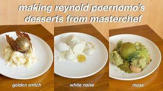 making reynold poernomos desserts from masterchef  golden snitch white noise moss [upl. by Lucchesi]