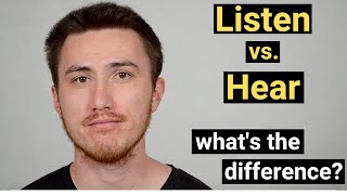 LISTEN vs HEAR  Whats the Difference [upl. by Llertak]