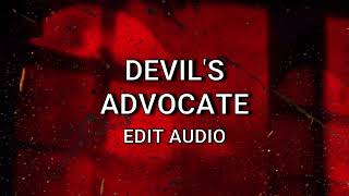 devil’s advocate  edit audio [upl. by Morel687]