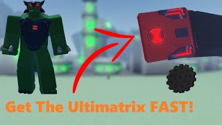 How To Get The Ultimatrix FAST ALL 5 PARTS  Ben 10 Ultimate Ensemble [upl. by Sorips333]