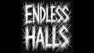 Endless Halls Official Trailer Soundtrack Original [upl. by Kristoforo]