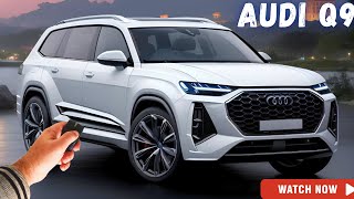 2024 AUDI Q9 New Model Official Reveal  FIRST LOOK [upl. by Dulla]