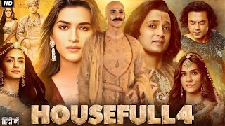 Housefull 4 Full Movie  Akshay Kumar Bobby Deol Riteish Deshmukh Kriti Sanon  HD Facts amp Review [upl. by Aeki]