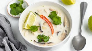 Tom Kha Gai Thai Coconut Chicken Soup Recipe [upl. by Yelkcub]