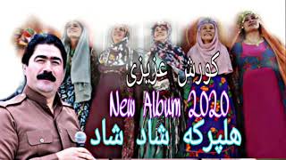 koresh Azizi 2020  Harira  Full Dance Music کورش عزیزی گورانی هلپرکه شاد ۲۰۲۰ [upl. by Moreta]