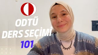 ODTÜ DERS SEÇİMİNİ BİLMİYORSAN İZLE  Ders Programı Ders Seçimi Müfredat AddDrop ve daha fazlası [upl. by Sackey]