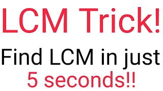 Fastest and Easiest way to find LCM [upl. by Klump42]