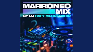 Marroneo Mix [upl. by Sullivan]