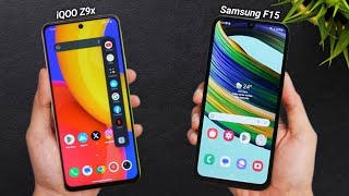 iQOO Z9x vs Samsung F15  KAUN SA LE 🤔  Samsung F15 vs iQOO Z9x  iQOO Z9x 5G vs Samsung F15 5G [upl. by Seniag]