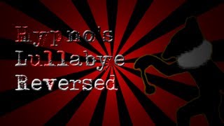 Hypnos Lullaby Reversed w Lyrics [upl. by Gifford485]