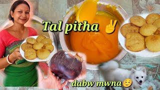 Tal pitha 😋 Bwswrou konse jangwo nw🤗🤭 Making tal pitha ✌️ gamiyarisubung123 ♥️ [upl. by Adiana]