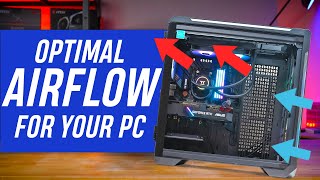 Optimal Airflow PC setups for your build  Positive Negative amp Balanced Explained [upl. by Fitting30]