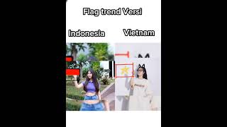 Flag trend Versi Indonesia or Vietnamfypシ゚viral [upl. by Eiralih]