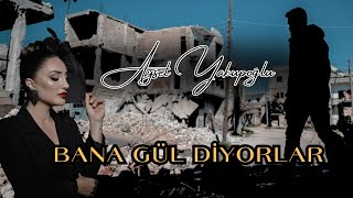 Aysel Yakupoğlu  Bana Gül Diyorlar 2023 HD [upl. by Sigismond751]