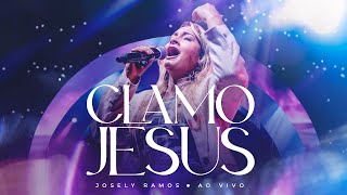 Josely Ramos  Clamo Jesus I Speak Jesus  Ao Vivo [upl. by Acirre]