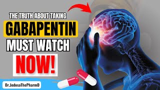 Taking Gabapentin 5 Bad Side Effects of Gabapentin You Must Know Now [upl. by Aleil]