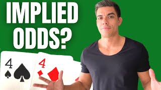 Poker Implied Odds SIMPLIFIED FOR BEGINNERS [upl. by Hgieleak]