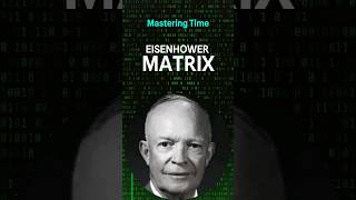 Eisenhower Matrix Master Time Management [upl. by Oinotna683]