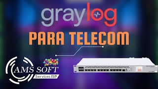 Servidor de LOG  PARTE 1  Introdução  GrayLog  Adriano Medina  AMS SOFT [upl. by Adnertal627]