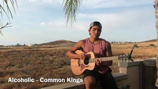 Alcoholic  Common Kings Cover Colin Acda [upl. by Assirrak847]