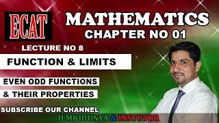 ECAT Maths Lecture Series 2nd Year Maths lec 8 Even Odd Functions amp their PropertiesECAT Ch 15 [upl. by Reagan]