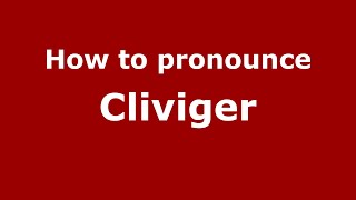 How to pronounce Cliviger EnglishUK  PronounceNamescom [upl. by Lek]