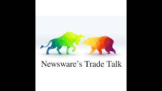 NewsWares Trade Talk Wednesday December 11 [upl. by Fabe]