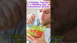 3 Golden Tips for a Healthy and Economical Dinner HealthTips Nutrition healthyliving [upl. by Meuser3]