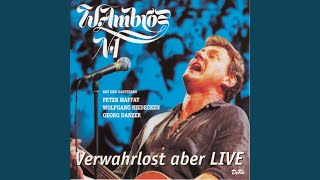 Abwärts und bergauf Live [upl. by Delisle]